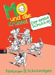 Mo und die Krümel - Der erste Schultag - Cover