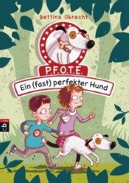 P.F.O.T.E. - Ein (fast) perfekter Hund - Cover