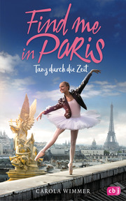 Find me in Paris - Tanz durch die Zeit - Cover