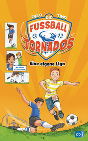 Die Fußball-Tornados - Eine eigene Liga - Cover