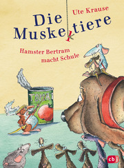 Die Muskeltiere - Hamster Bertram macht Schule