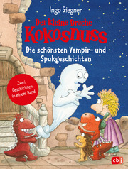 Der kleine Drache Kokosnuss - Die schönsten Vampir- und Spukgeschichten - Cover