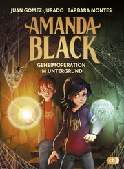 Amanda Black - Geheimoperation im Untergrund - Cover