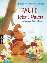 Pauli feiert Ostern und andere Geschichten - Cover