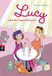 Lucy und die Superschwester