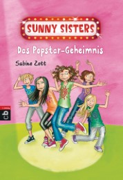 Sunny Sisters - Das Popstar-Geheimnis