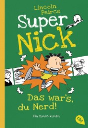 Super Nick - Das war's, du Nerd!