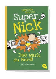 Super Nick - Das war's, du Nerd! - Abbildung 1