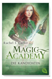 Magic Academy - Die Kandidatin - Abbildung 1