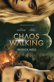 Chaos Walking - Der Roman zum Film - Cover