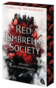 Red Umbrella Society - Der Kuss des Schmetterlings