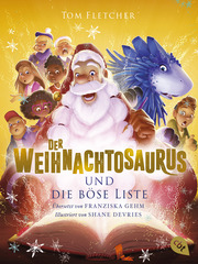 Der Weihnachtosaurus und die böse Liste - Cover