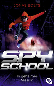 Spy School - In geheimer Mission