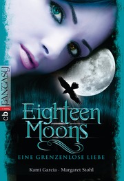 Eighteen Moons - Eine grenzenlose Liebe - Cover