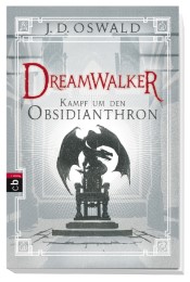 Dreamwalker - Kampf um den Obsidianthron - Abbildung 1