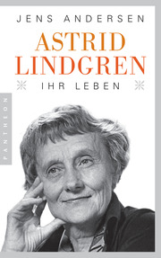 Astrid Lindgren - Ihr Leben