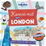 Lonely Planet Komm mit nach London