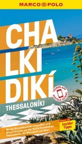 MARCO POLO Reiseführer Chalkidiki, Thessaloniki