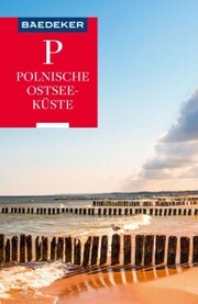 Baedeker Reiseführer Polnische Ostseeküste, Masuren, Danzig