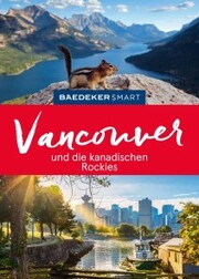 Baedeker SMART Reiseführer Vancouver & Die kanadischen Rockies