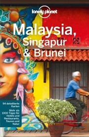 Lonely Planet Reiseführer Malaysia, Singapur, Brunei