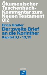 Ökumenischer Taschenbuchkommentar zum Neuen Testament / Der zweite Brief an die Korinther - Cover