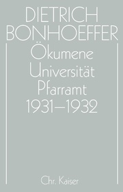 Ökumene, Universität, Pfarramt 1931-1932