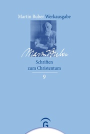 Martin Buber-Werkausgabe (MBW) / Schriften zum Christentum - Cover
