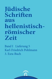 Jüdische Schriften aus hellenistisch-römischer Zeit, Bd 1: Historische... / 3. Esra-Buch