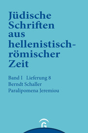 Jüdische Schriften aus hellenistisch-römischer Zeit, Bd 1: Historische... / Paralipomena Jeremiou
