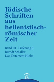Jüdische Schriften aus hellenistisch-römischer Zeit, Bd 3: Unterweisung in lehrhafter Form / Das Testament Hiobs
