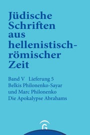 Jüdische Schriften aus hellenistisch-römischer Zeit, Bd 5: Apokalypsen / Die Apokalypse Abrahams - Cover