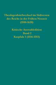 Theologenbriefwechsel im Südwesten des Reichs in der Frühen Neuzeit (1550-1620) - Cover