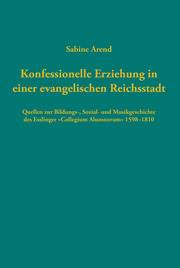 Konfessionelle Erziehung in einer evangelischen Reichsstadt - Cover