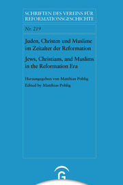 Juden, Christen und Muslime im Zeitalter der Reformation / Jews, Christians, and Muslims in the Reformation Era - Cover