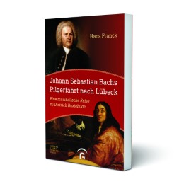 Johann Sebastian Bachs Pilgerfahrt nach Lübeck - Illustrationen 1