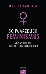Schwarzbuch Feminismus