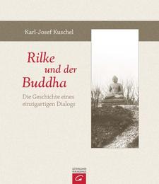 Rilke und der Buddha