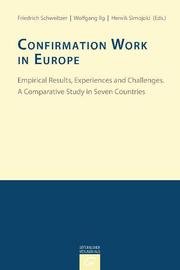 Confirmation Work in Europe: Empirical Results, Experiences and Challenges - Cover