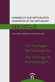 Die Theologie der Septuaginta / The Theology of the Septuagint