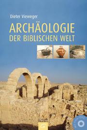 Archäologie der biblischen Welt - Cover