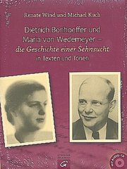 Dietrich Bonhoeffer und Maria von Wedemeyer