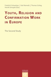 Youth, Religion and Confirmation Work in Europe: The Second Study - Cover