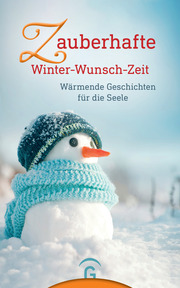 Zauberhafte Winter-Wunsch-Zeit