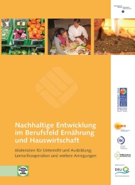 Nachhaltige Entwicklung im Berufsfeld Ernährung und Hauswirtschaft