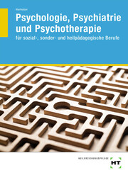 Psychologie, Psychiatrie und Psychotherapie