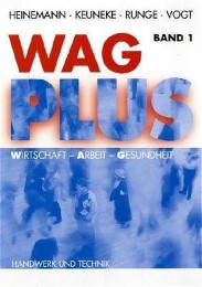 WAG plus, Wirtschaft, Arbeit, Gesundheit