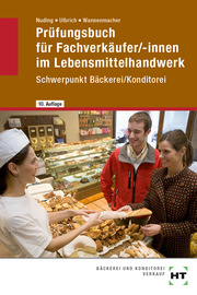 Prüfungsbuch für Fachverkäufer/-innen im Lebensmittelhandwerk