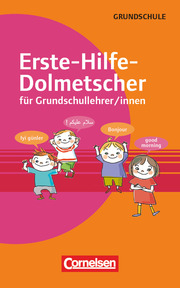 Erste-Hilfe-Dolmetscher für Grundschullehrer/innen - Cover