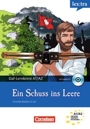 Lextra - Deutsch als Fremdsprache - DaF-Lernkrimis: SIRIUS ermittelt / A1/A2 - Ein Schuss ins Leere - Cover